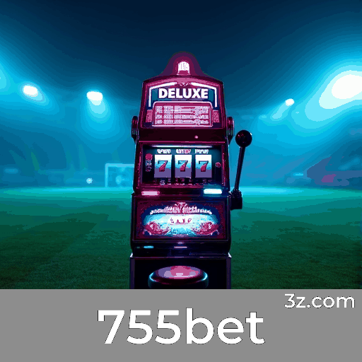 755bet: Experiência de Apostas Completa no Seu Celular